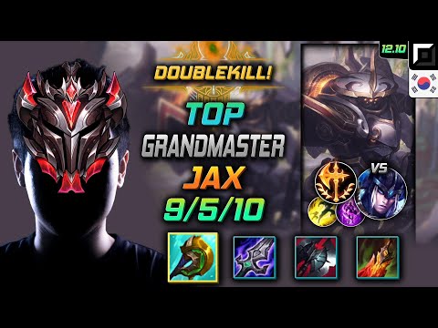 천상계 탑 잭스 신파자 정복자 - GrandMaster Jax Top vs Sejuani - 롤 KR 12.10