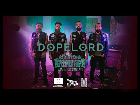 Dopelord ⚫ Soulstone Gathering Live Sessions