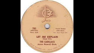 The Cadillacs - Let Me Explain 1955