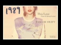 This Love (Piano & String Version) - Taylor Swift ...