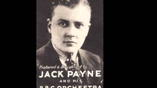 1931 BBC Broadcast - Jack Payne and his BBC Dance Orchestra
