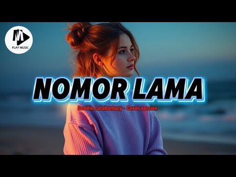 Doddie Latuharhary - NOMOR LAMA - Cover version #doddielatuharhary 