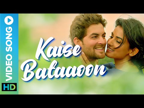 KAISE BATAAOON - Romantic Video Song | KK | Neil Nitin Mukesh & Sonal Chauhan | 3G Movie