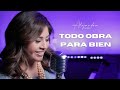 Alejandra Miguez - Todo Obra Para Bien (Video Oficial)