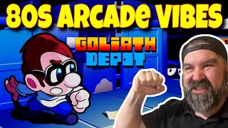 80s Arcade Vibes Goliath Depot First 10 Minutes of Gameplay