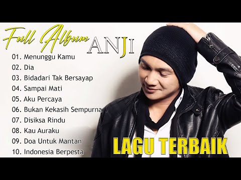 Anji - Full Album 2023 || Lagu Indonesia Terbaik 2023 - Lagu Enak Didengar Saat Santai dan Kerja