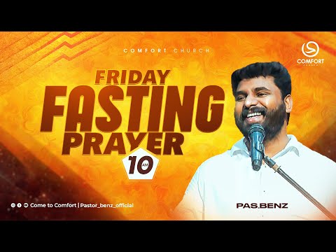 LIVE | FRIDAY FASTING PRAYER | 30 JANUARY 2026 | PASTOR BENZ | COMFORT CHURCH
