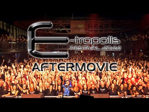 Aftermovie E-tropolis Festival 2022
