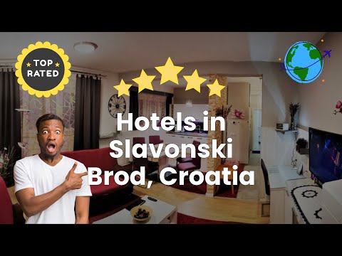 Hotels in Slavonski Brod, Croatia