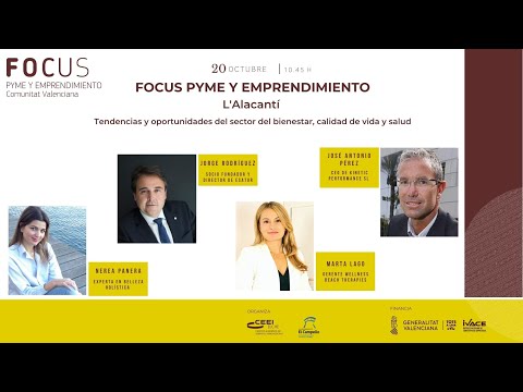 Tendencias y  oportunidades del sector de bienestar, calidad de vida y salud - Focus Pyme y emprendimiento Alacant 20[;;;][;;;]