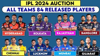 IPL 2024 Release Players List | MI, CSK, SRH, KKR, DC, RR, RCB, LSG, PBKS, GT Release Players List