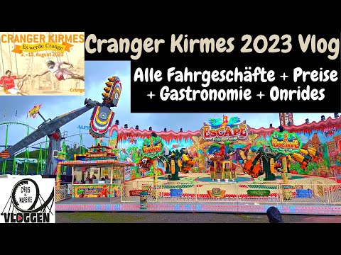 Cranger Kirmes 2023 Eröffnungstag /Alle Fahrgeschäfte + Preise + Gastronomie + Onride / Vlog /Crange