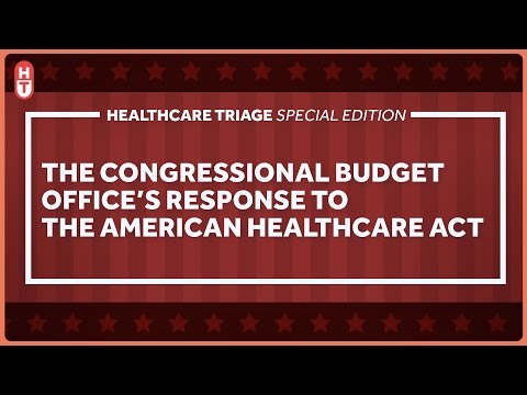 Results Are In! Congressional Budget Office Scores the American Health Care Act