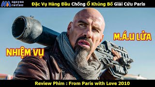 [Review Phim] Đặc Vụ Hàng Đầu Chống Ổ Khủng Bố Giải Cứu Paris