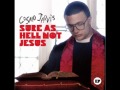 Sure As Hell Not Jesus - Cosmo Jarvis 