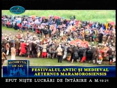 Sighetul de Azi - 16 August 2011 - Festivalul Antic şi Medieval Aeternus Maramorosiensis