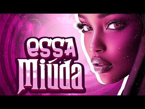 Tropa do Cuca - Essa Miúda me Leva (FT. Yasmim Azevedo & Makana Solta) 2025