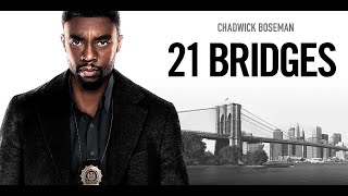21 Bridges
