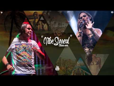 Vive Surreal - Forró Pegado
