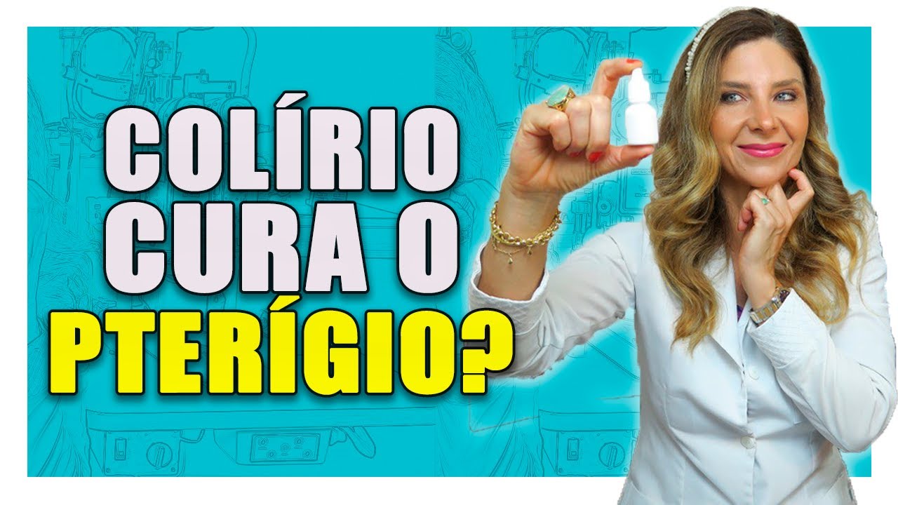 Pterígio - Colírio Para Pterígio