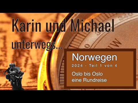 Norwegen mit dem Motorrad Teil 1 von 4