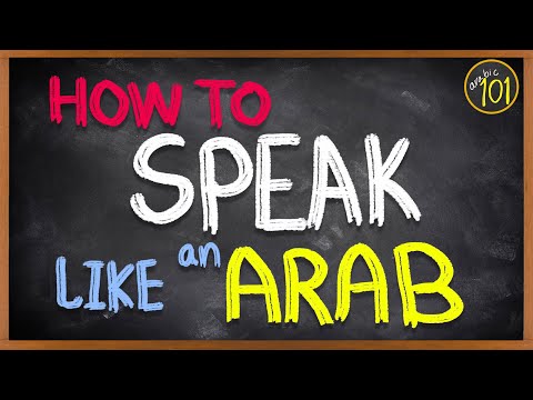 How to speak like an ARAB - Series Intro