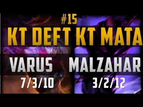 Varus Crit build Varus/Malzahar KT Deft KT Mata Duo #15