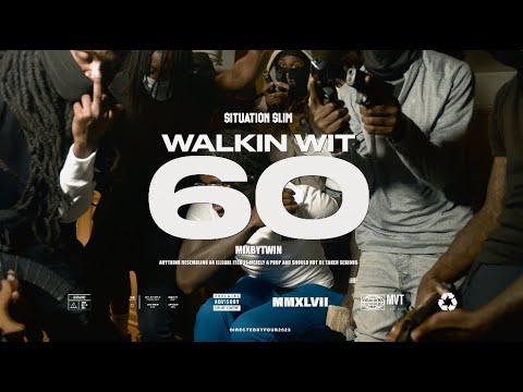 Situation Slim - Walkin Wit 60 (Official Visual) | @DirectedByFOUR