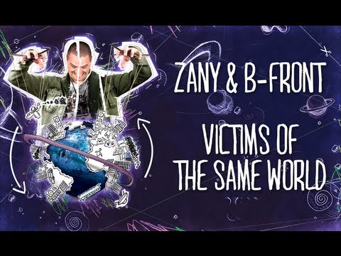 Zany & B-Front - Victims Of The Same World [Official Preview] #PlanetZany