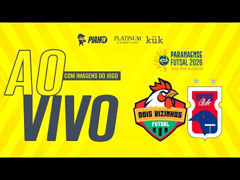 GALO 2 VIZINHOS FUTSAL X PARANÁ CLUBE FUTSAL - SÉRIE OURO - CAMPEONATO PARANAENSE DE FUTSAL 2026