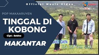 Download lagu Makaaruyen - Makantar - Tinggal Di Kobong mp3