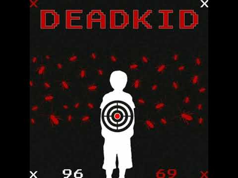 DEADKID - Твой враг
