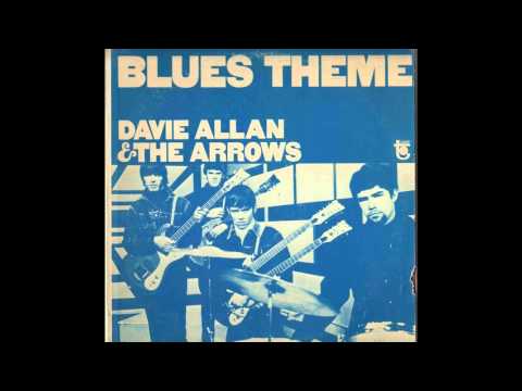 Davie Allan & the Arrows - Blues' Theme (1967)