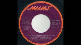 If You Gotta Break Another Heart 1973