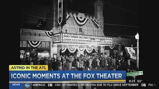 Iconic moments at the Fox Theatere