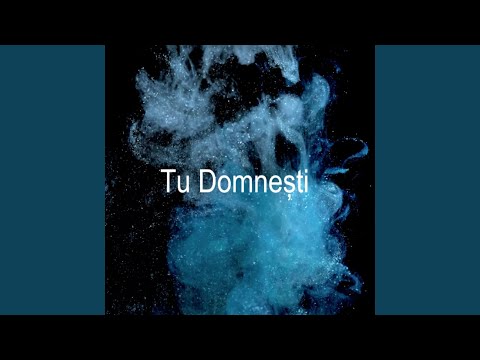 Tu domnești