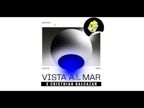 Cristhian Balcazar - Vista al Mar (Original Mix)