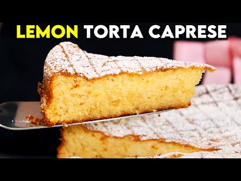 LEMON CAPRESE BIANCA | Torta Caprese with Lemons and White Chocolate!