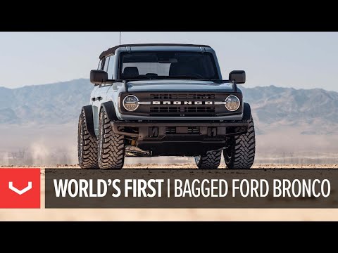 World's First Bagged Ford Bronco | SEMA '21 | Vossen HF6-3