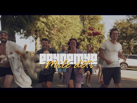 Epydemye - EPYDEMYE - Milé děti (Oficiální videoklip)