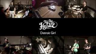 The Big Hustle - Detroit Girl