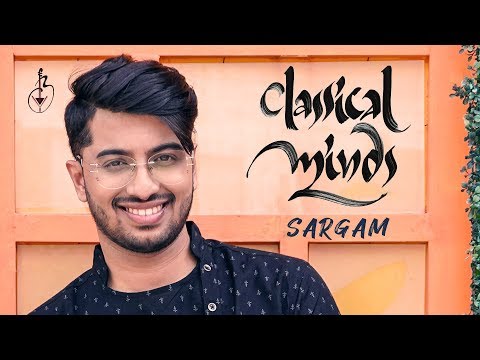 Sargam | Vishwajeet Borwankar | Classical Minds | Fusion Music | Classical Music Video | New Song
