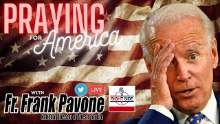 PFL-RSBN Presents- Praying for America with Fr. Frank Pavone - Aug. 17th, 2021