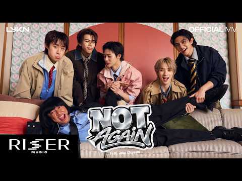 ครั้งแรกพอทน (Not Again) - LYKN Feat. JOKE iScream [ OFFICIAL MV ]