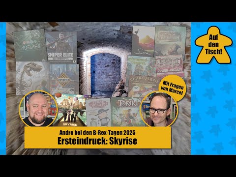 Ersteindruck: Skyrise | SPIEL 2025 Neuheit | Auf den Tisch!