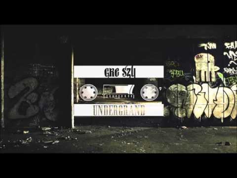02. GRE SZU - Underground