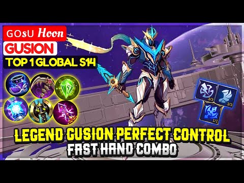 Legend Gusion Perfect Control, Fast Hand Combo [ Top 1 Global Gusion S14 ] ɢᴏsᴜ Hoon Mobile Legends