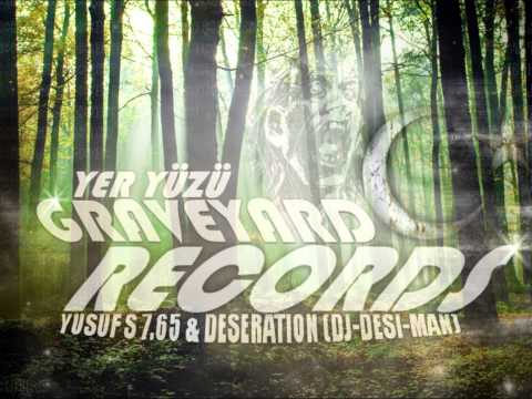 04 - Deseration & Esrarengo & Yusuf.S 7.65 - Yokuz