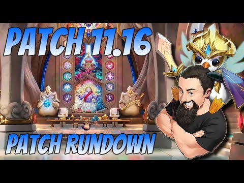 Patch 11.16 Rundown | TFT Reckoning | Teamfight Tactics