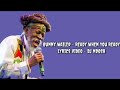 Bunny Wailer _ Ready When You Ready |Official Lyrics Video